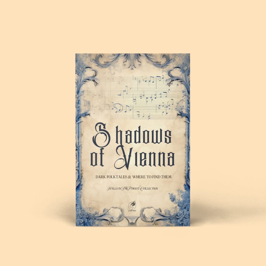 Shadows of Vienna I Dark Folktales &amp; Where to Find Them Paper products Caipora Books 