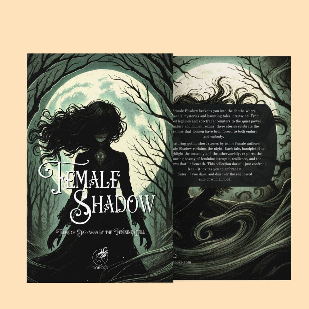 Female Shadow: Tales of Darkness by the Feminine Quill Books Caipora Books 
