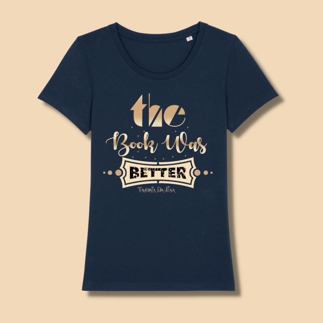 The Book Was Better Letters Only Women Shirt 100% Organic Cotton Stanley Stella - Expresser - DTG T-Pop 