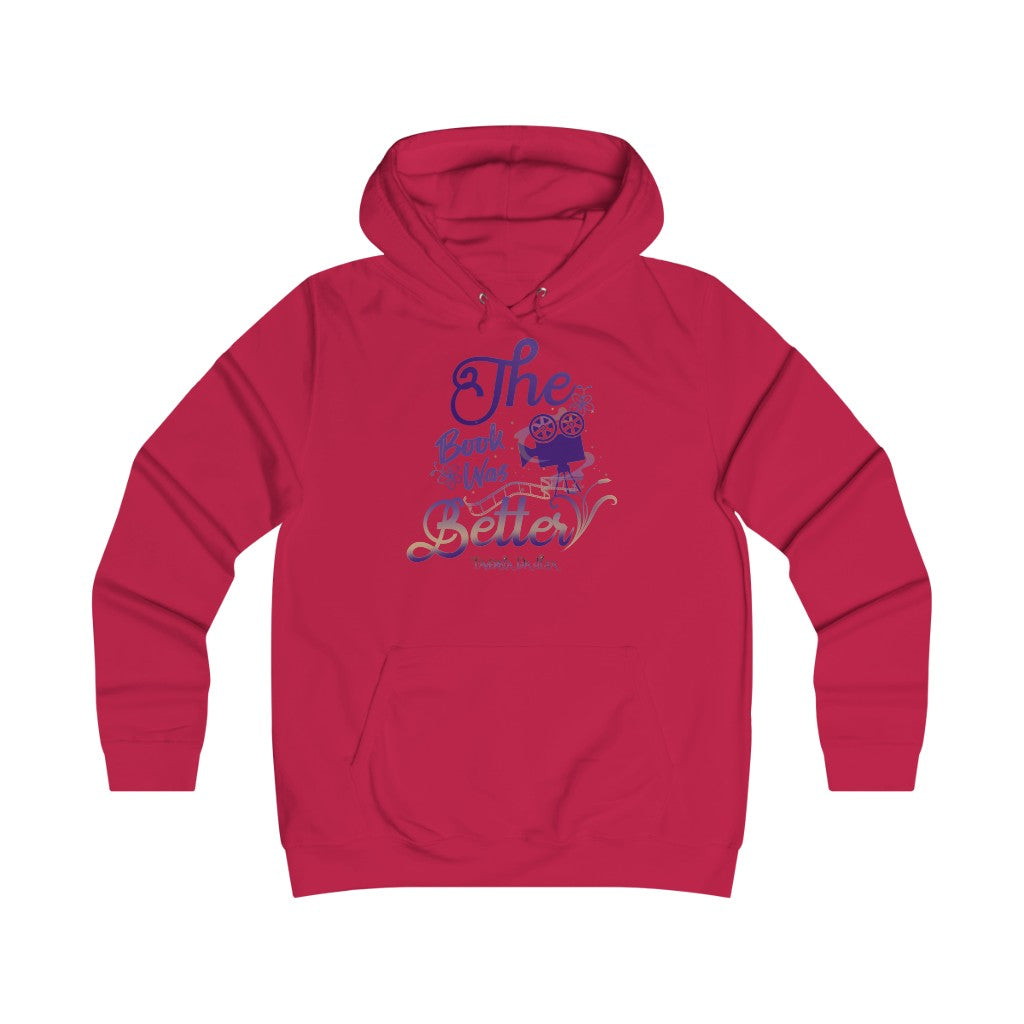 The Book Was Better - College Hoodie Hoodie Printify Fire Red XS 